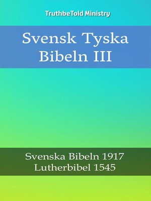 cover image of Svensk Tyska Bibeln III